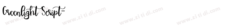 Greenlight Script字体转换 Greenlight Script字体转换